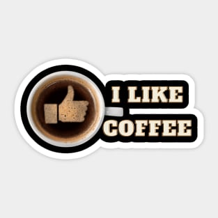 I like Coffee - Kaffee Daumen hoch Tasse Sticker